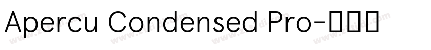 Apercu Condensed Pro字体转换